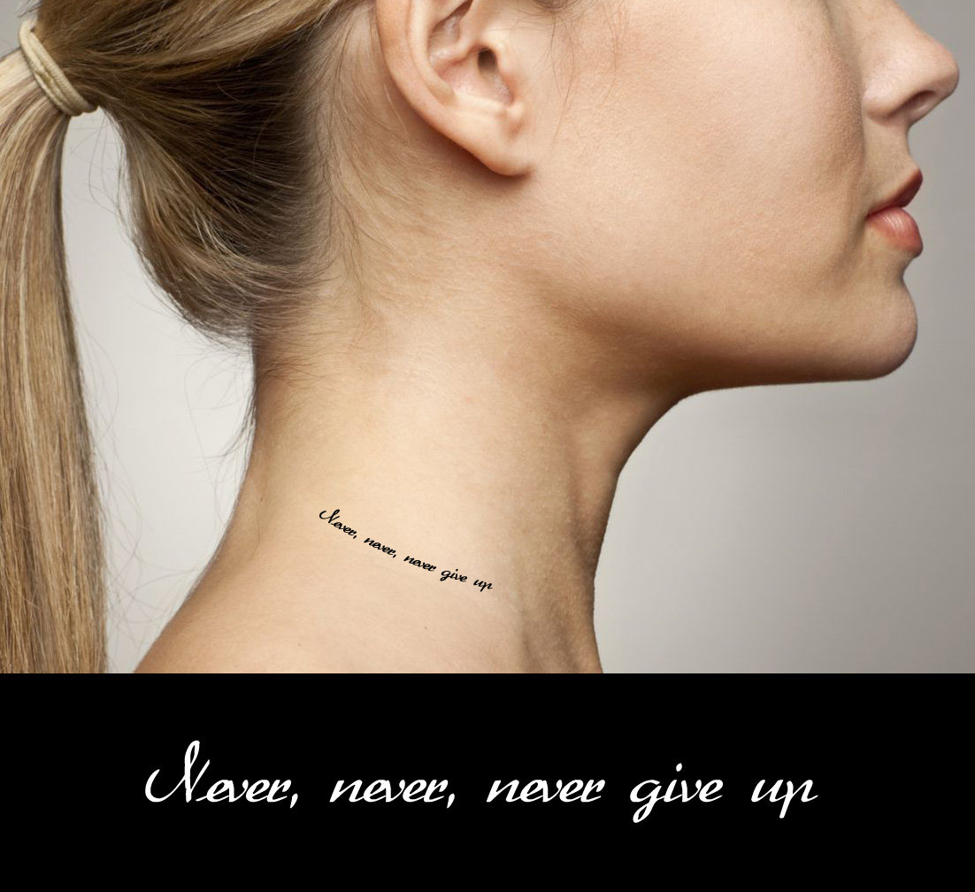 Never give up temporary tattoo