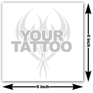 Custom fake tattoo 6×6 inch